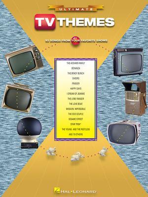 Ultimate TV Themes: 93 Songs from Your Favorite Shows (Paperback)