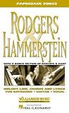 Rodgers & Hammerstein: Including a Bonus Section with 25 Rodgers & Hart Songs! (PAPERBACK SONG BOOK) Rodgers & Hammerstein: Including a Bonus Section with 25 Rodgers & Hart Songs! (PAPERBACK SONG BOOK)