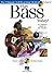Play Bass Today! - Level 2: A Complete Guide to the Basics