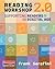 Reading Workshop 2.0 by Frank Serafini
