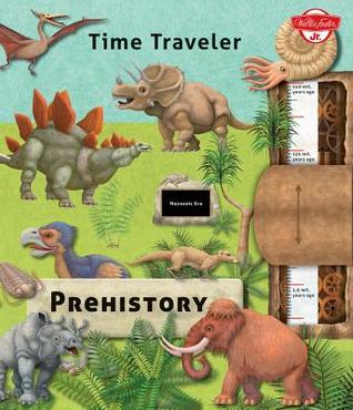 Time Traveler Prehistory: Travel through time and take a peek into the Earth's evolution