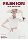Fashion: The Whol...