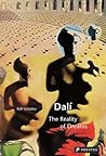 Dali: The Reality of Dreams Dali: The Reality of Dreams