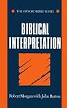 Biblical Interpretation (Oxford Bible Series)