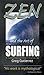 Zen and the Art of Surfing:...