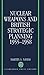 Nuclear Weapons and British Strategic Planning, 1955-1958 by Martin S. Navias
