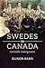 Swedes in Canada: Invisible...