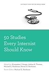 50 STUDIES EVERY INTERNIST SHOULD KNOW (Fifty Studies Every Doctor Should Know)