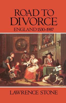 Road to Divorce: England, 1530-1987 (Hardcover)