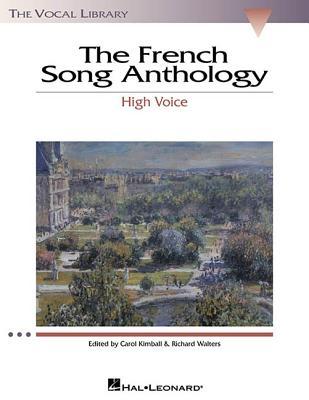 French Song Anthology – The Vocal Library for High Voice | 60 Classical French Art Songs with Piano Accompaniment | Sheet Music Collection for Singers, Teachers, and Students