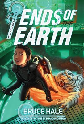 Ends of the Earth (School for S.P.I.E.S., #3)