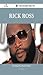 Rick Ross 50 Success Facts - Everything You Need to Know about Rick Ross