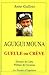 Aguigui Mouna : gueule ou crève
