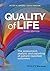 Quality of Life: The Assessment, Analysis and Reporting of Patient-reported Outcomes