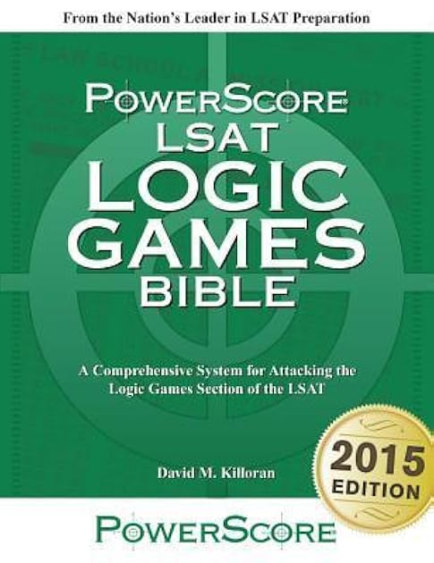 The PowerScore LSAT Logic Games Bible (Powerscore Test Preparation)