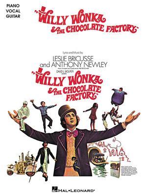 Willy Wonka and the Chocolate Factory: Piano/Vocal/Guitar Songbook | 6 Songs from the Classic Movie | Sheet Music for Piano, Voice, and Guitar | Includes Pure Imagination and More (Paperback)