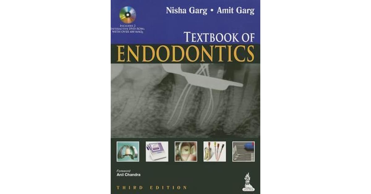 Textbook of Endodontics (W/ 2 DVDROMs) by Nisha Garg