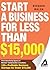Start a Business for Less T...