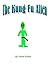 The Kung Fu Alien by David Russo