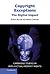 Copyright Exceptions: The Digital Impact (Cambridge Intellectual Property and Information Law, Series Number 6)