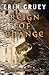 Reign of Change (The Ripple...