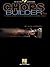 Chops Builder for Guitar: Technique Exercises for the Intermediate to Advanced Guitarist