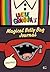 Unzipped: Uncle Grandpa's Magical Belly Bag Journal