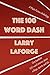 The 100 Word Dash: One Hund...
