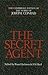 The Secret Agent: A Simple Tale (The Cambridge Edition of the Works of Joseph Conrad)