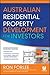 Australian Residential Property Development for Investors by Ron Forlee