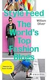 Style Feed: The World's Top Fashion Blogs Style Feed: The World's Top Fashion Blogs
