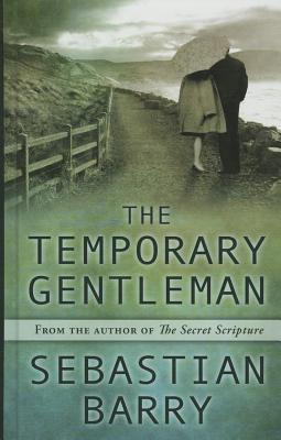 The Temporary Gentleman (Thorndike Press Large Print Core Series)