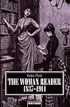 The Woman Reader,...