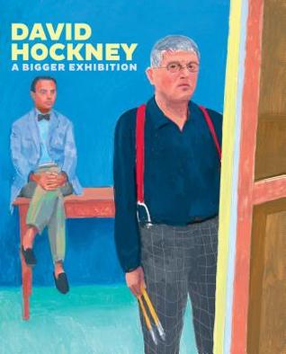 David Hockney: A Bigger Exhibition (Hardcover)