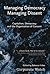 Managing Democracy, Managing Dissent: Capitalism, Democracy and the Organisation of Consent
