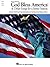 God Bless America & Other songs for a Better Nation - Piano/V... by Hal Leonard Corporation God Bless America & Other songs for a Better Nation - Piano/V... by Hal Leonard Corporation