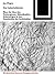 Das Labyrinthische: Über die Idee des Verborgenen, Rätselhaften, Schwierigen in der Geschichte der Architektur