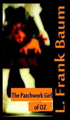 The Patchwork Girl of Oz