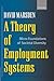 A Theory of Employment Systems: Micro-Foundations of Societal Diversity