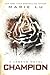 Champion: A Legend Novel