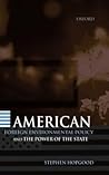 American Foreign Environmental Policy and the Power of the State