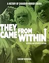 They Came from Within by Caelum Vatnsdal