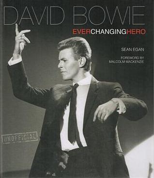 David Bowie: Ever Changing Hero