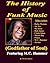 The History of Funk Music: (Godfather of Soul)