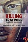 Killing Trayvons:...