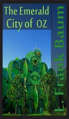 The Emerald City of Oz