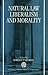 Natural Law, Liberalism, and Morality: Contemporary Essays