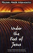 Under the Feet of Jesus 