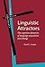 Linguistic Attractors: The ...