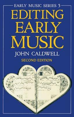 Editing Early Music (Early Music Series)